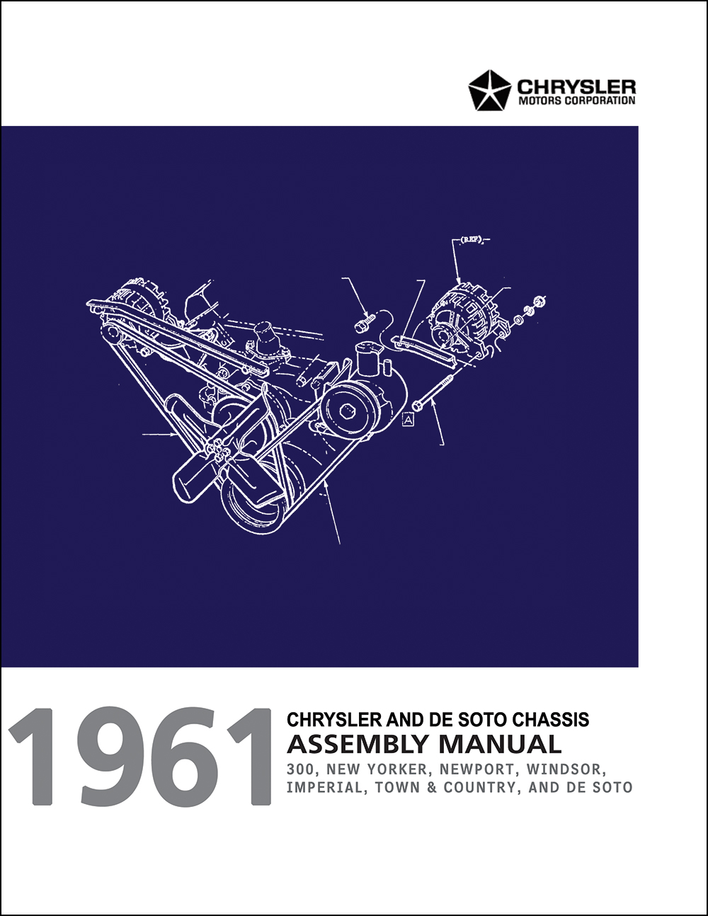 1961 Chassis Assembly Manual Reprint Chrysler De Soto