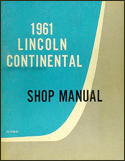 1961 Lincoln Continental Canadian Shop Manual Original