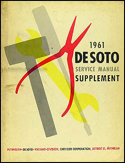 1961 DeSoto Shop Manual Original Supplement