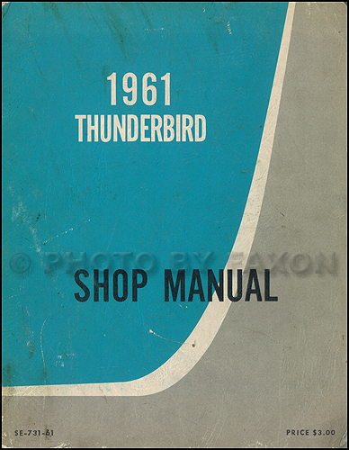 1961 Ford Thunderbird Canadian Shop Manual Original