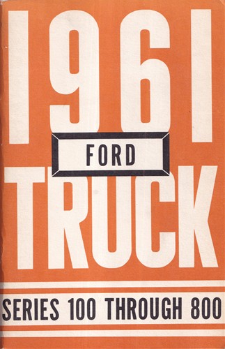 1961 Ford Pickup & Truck 100-800 Owner's Manual Original Canadian