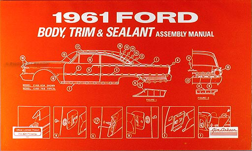 1961 Ford Car Body Reprint Assembly Manual