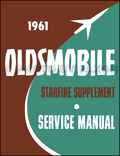 1961 Oldsmobile Starfire Repair Manual Supplement Reprint