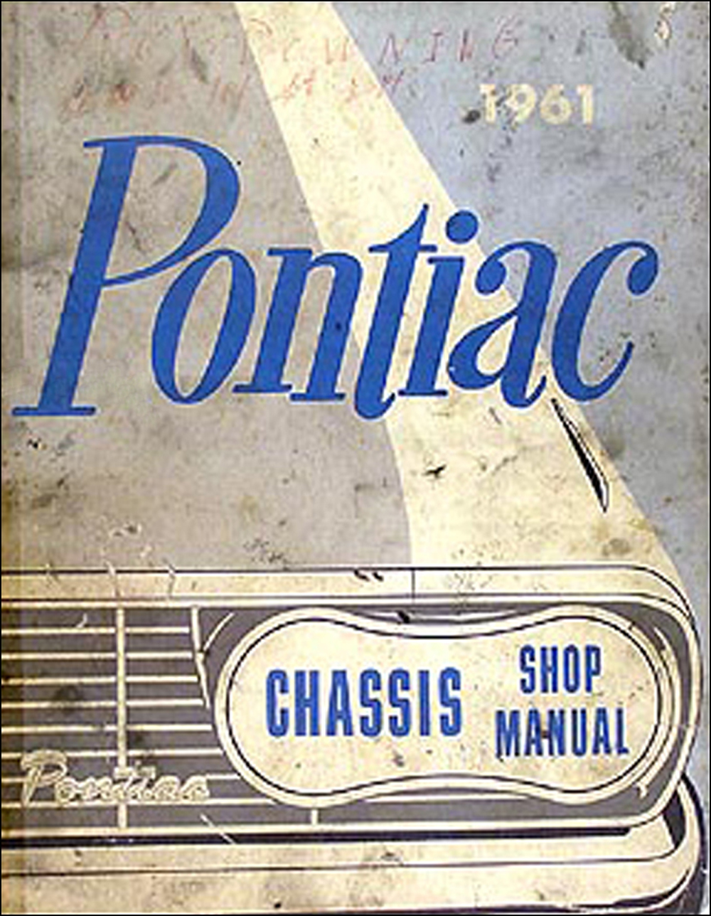1961 Pontiac Shop Manual Original - Bonneville, Catalina, Ventura, Star Chief