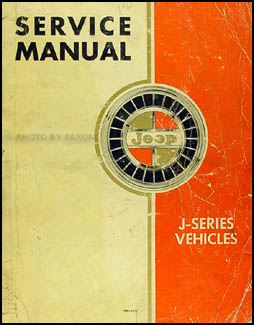 1962-1963 Jeep Gladiator & Wagoneer Shop Manual Original 