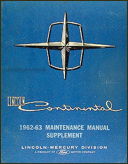 1962-1963 Lincoln Continental Repair Manual Original Supplement