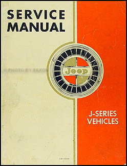 1962-1964 Jeep Gladiator & Wagoneer Shop Manual Original