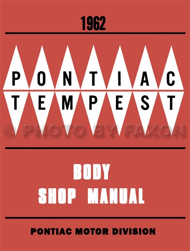 1962 Pontiac Body Repair Manual Reprint 