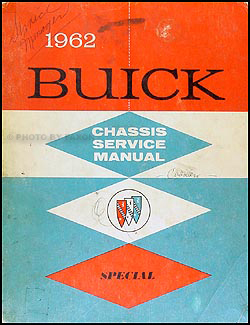 1962 Buick Special & Skylark Shop Manual Original 