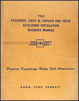 1962 Chevrolet Accessory Installation Manual Original