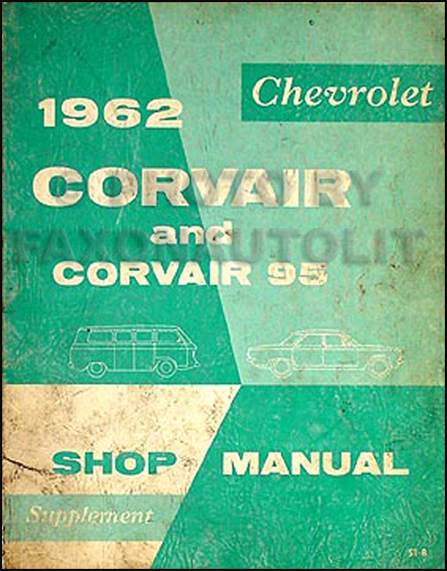1962 Chevrolet Corvair & 95 Shop Manual Original