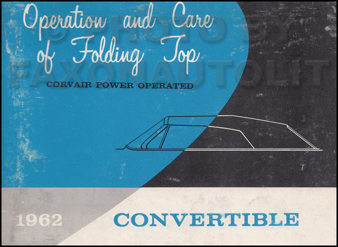1962 Chevrolet Corvair Monza Convertible Power Top Owner's Manual Original