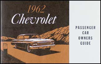 1962 Chevrolet Car Reprint Owner Manual Impala, SS, Biscayne, Bel Air
