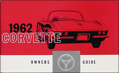 1962 Corvette Reprint Owner's Manual 62