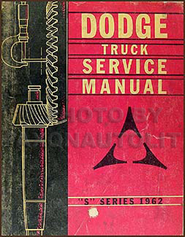 1962 Dodge Truck Shop Manual Original 