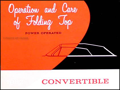 1962 GM Power Operated Convertible Top Owner's Manual Reprint