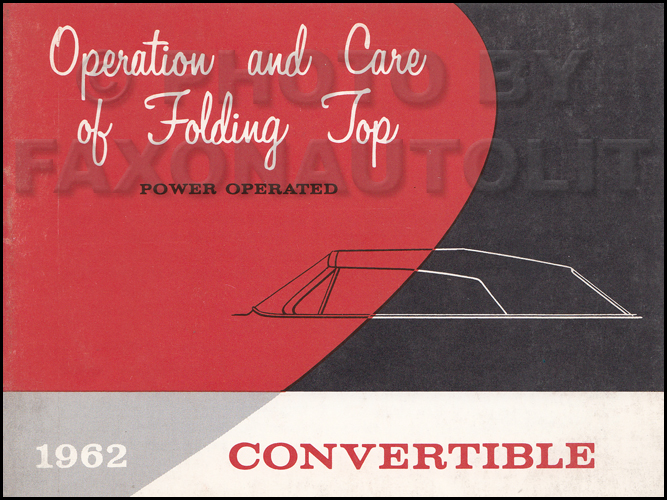 1962 GM Convertible Top Owner's Manual Original Power Operated