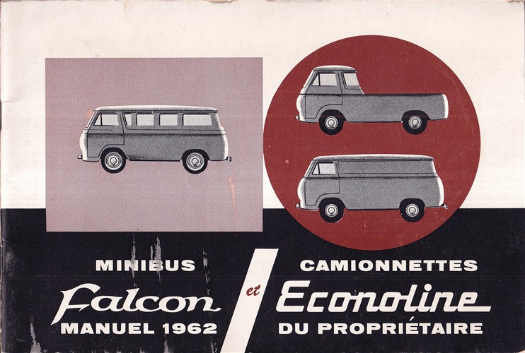 1962 Ford Econoline and Club Wagon Owner's Manual Original FRENCH Canadian