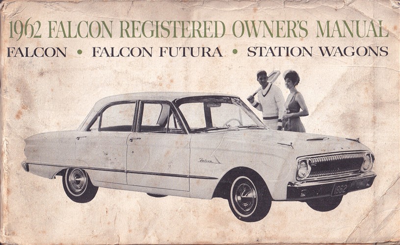1962 Ford Falcon and Ranchero Owner's Manual Original