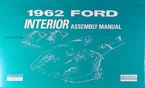 1962 Ford Galaxie Interior Assembly Manual Reprint