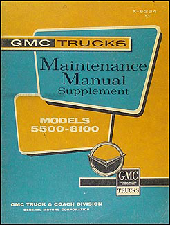 1962 GMC 5500-8100 Shop Manual Original Supplement