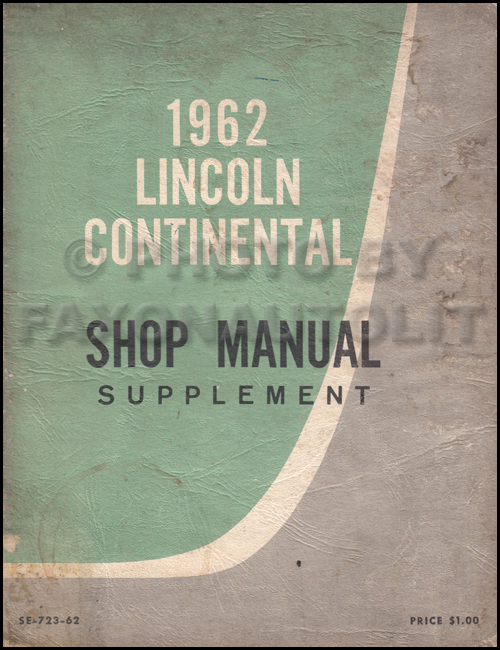 1962 Lincoln Continental Repair Manual Original Supplement
