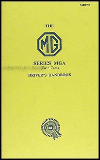 1962 MGA 1600 Mark II Owner's Manual Reprint