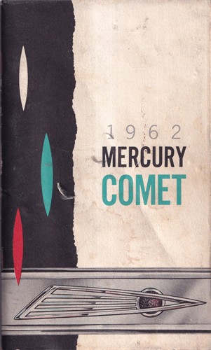 1962 Mercury Comet Owner's Manual Original first edition