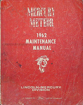 1962 Mercury Meteor with S-33 Repair Manual Original 