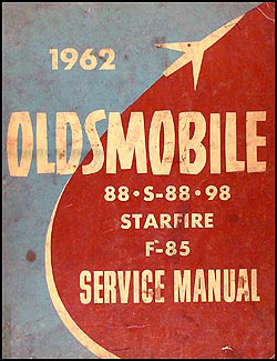 1962 Oldsmobile Shop Manual Original Supplement -- All Models