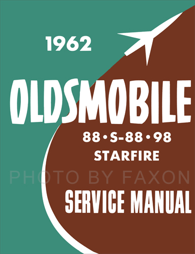 1962 Oldsmobile 88 & 98 Shop Manual Reprint Supplement