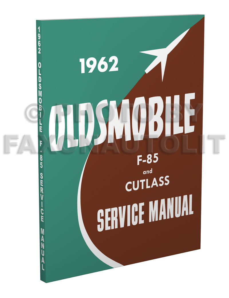 1962 Oldsmobile Cutlass/F-85 Shop Manual Reprint Supplement