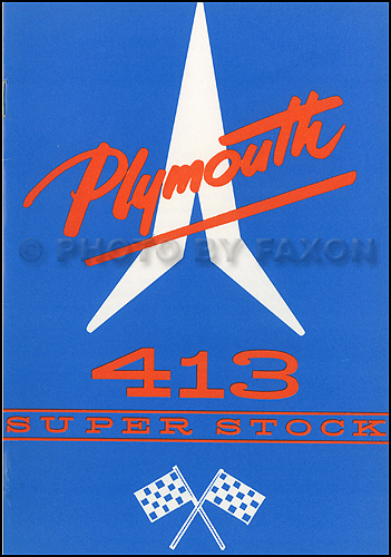 1962 Plymouth 413 Super Stock Engine Owner's Manual Reprint