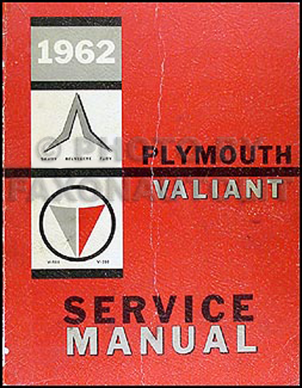 1962 Plymouth and Valiant Repair Shop Manual Original