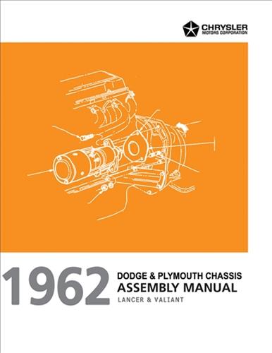 1962 Lancer and Valiant Chassis Assembly Manual Reprint Dodge Plymouth