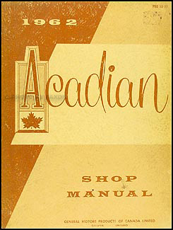 1962 Pontiac Acadian Repair Manual Original (Canadian)