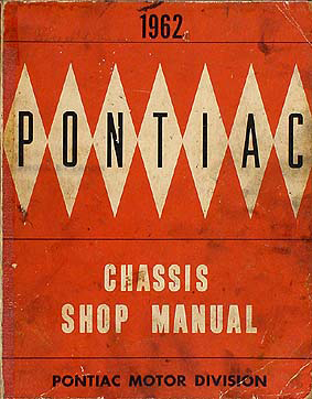 1962 Pontiac Repair Shop Manual Original Catalina Star Chief Bonneville Grand Prix