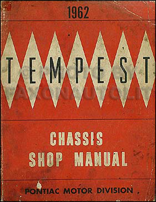 1962 Pontiac Tempest & LeMans Shop Manual Original