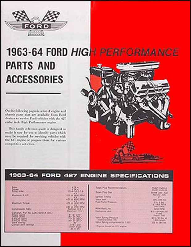 1963-1964 Ford Galaxie 427 High Performance Parts List Reprint