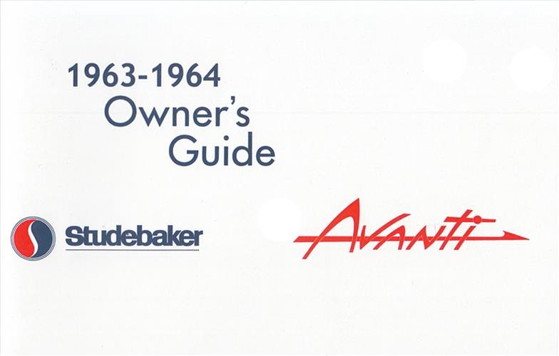 1963-1964 Studebaker Avanti Owner's Manual Reprint
