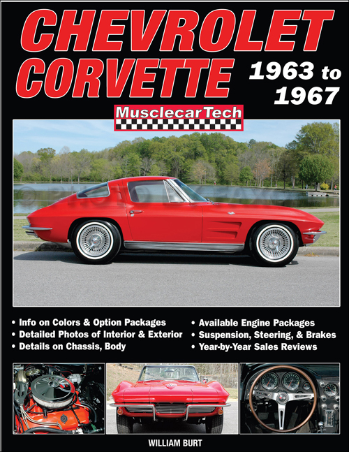 Chevrolet Corvette 1963-1967 MusclecarTech Specifications Book
