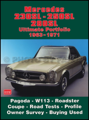 Mercedes 230SL 250SL 280SL Ultimate Portfolio of Magazine Articles 1963-1971