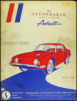 1963 Studebaker Avanti Original Parts Catalog with illustrations