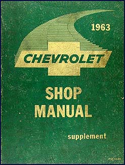 1963 Chevrolet Car Canadian Shop Manual Original Supplement
