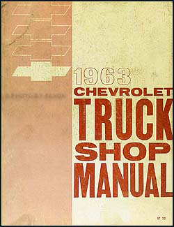 1963 Chevrolet Pickup and Truck Shop Manual Original 