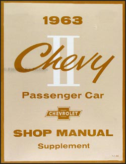 1963 Chevy II & Nova Shop Manual Reprint Supplement