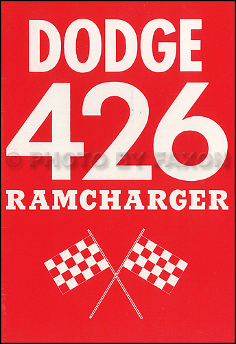 1963 Dodge 426 Ramcharger Engine Owner's Manual Reprint