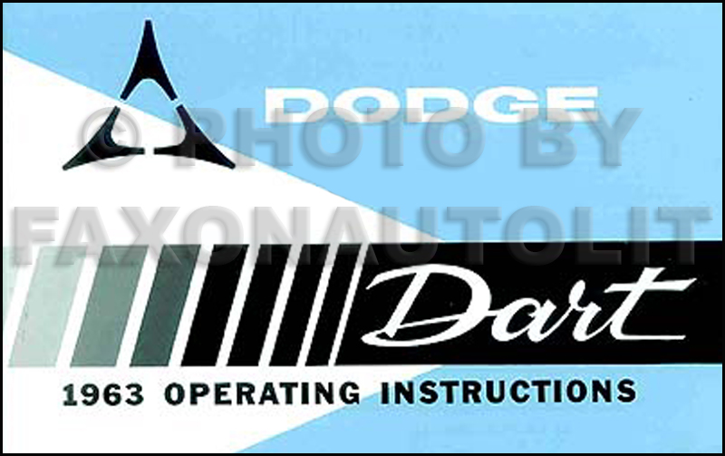 1963 Dodge Dart Owner's Manual Reprint 170, 270, GT
