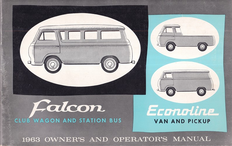 1963 Ford Econoline and Club Wagon Owner's Manual Original
