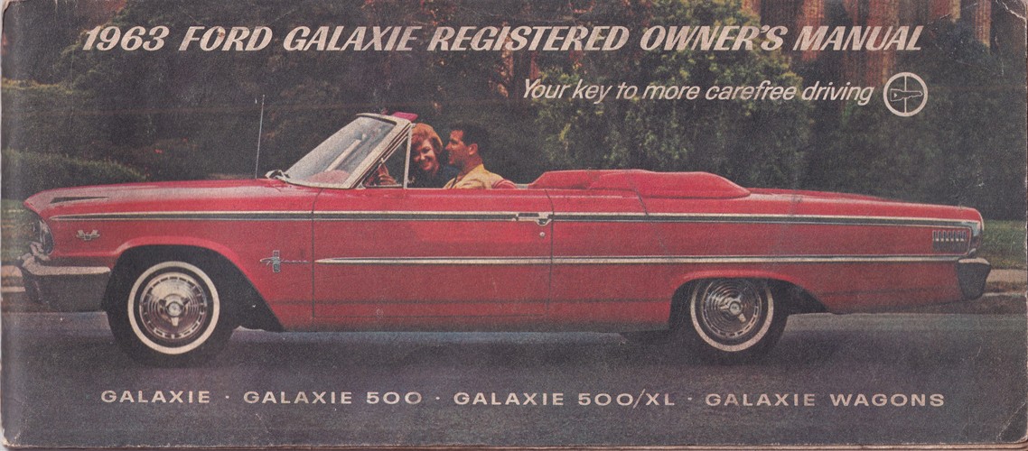 1963 Ford Galaxie Owner's Manual Original First Edition